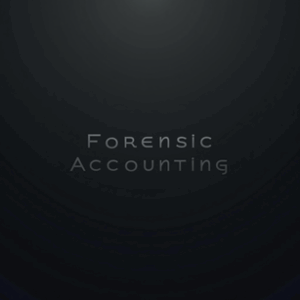 What is Forensic Accounting?